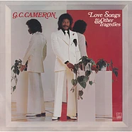 G.C. Cameron - Love Songs & Other Tragedies