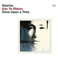 Nesrine - Kan Ya Makan-Once Upon A Time Black Vinyl Edition