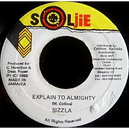 Sizzla - Explain To Almighty