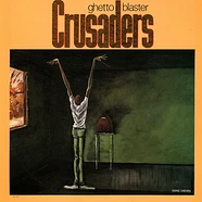 The Crusaders - Ghetto Blaster