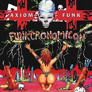 Axiom Funk - Funkcronomicon