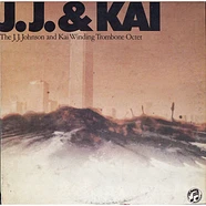 The J.J. Johnson And Kai Winding Trombone Octet - J.J. & Kai