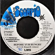 L.M.S - Before Yuh Hungry