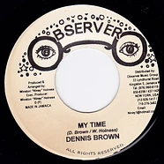 Dennis Brown - My Time