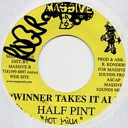 Half Pint - Winner Takes It All