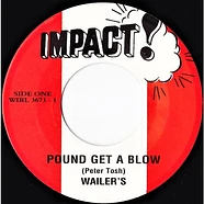 The Wailers - Pound Get A Blow / Burial