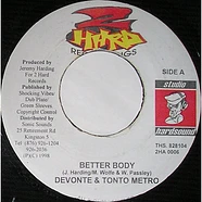 Tanto Metro & Devonte - Better Body