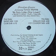 Stardom Groove Featuring Tonya Wynne - It's Too Late (For Love)