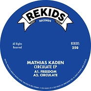 Mathias Kaden - Circulate EP