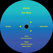 Raf Reza - Why You Gotta? / Pineapple Island