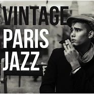 V.A. - Vintage Paris Jazz Remastered