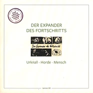 Der Expander Des Fortschritts - Urknall Horde Mensch