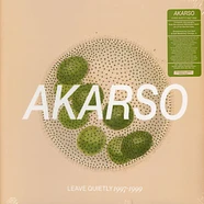 Akarso - Leave Quietly: 1997-1999 Discography Green Vinyl Edition