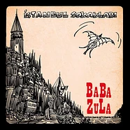 Baba Zula - Istanbul Sokaklari