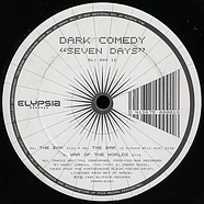 Dark Comedy - Seven Days