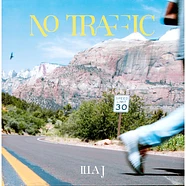 Illa J - No Traffic