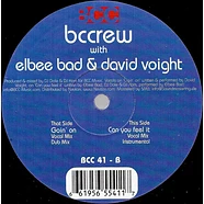 BCCrew with Elbee Bad & David Voight - Goin' On / Can You Feel It