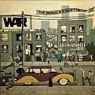 War - The World Is A Ghetto