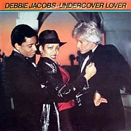 Debbie Jacobs - Undercover Lover