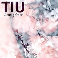 Tiu - Assaig Obert