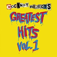 Cockney Rejects - Greatest Hits Vol. 1 Yellow Vinyl Edition