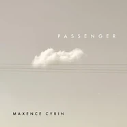 Maxence Cyrin - Passenger