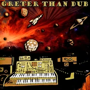 Philipp (Dub Spencer & Trance Hill) Greter - Greter Than Dub