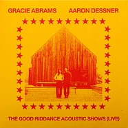 Gracie Abrams, Aaron Dessner - The Good Riddance Acoustic Shows (Live)