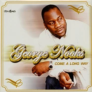 George Nooks - Come A Long Way