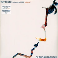 Claudio Baglioni - Tutti Qui. Collezione 2021 Volume 1 White Numbered Vinyl Edition