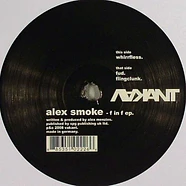 Alex Smoke - F In F EP