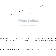 Pippo Pollina - Canzoni Segrete Vinyl Edition