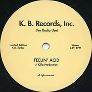 Killa Productions - Feelin' Acid