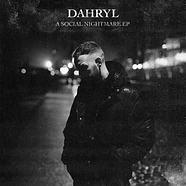 Dahryl - A Social Nightmare