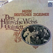 Häns'che Weiss Quintett - Musik Deutscher Zigeuner