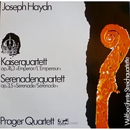 Joseph Haydn, Prague String Quartet - Kaiserquartett, Serenadenquartett