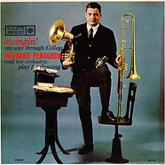 Maynard Ferguson & His Orchestra - Swingin' My Way Through College