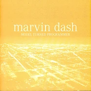 Marvin Dash - Model Turned Programmer