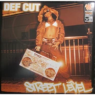 Def Cut - Street Level