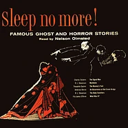 Nelson Olmsted - Sleep No More! Famous Ghost And Horror Stories