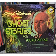 Alfred Hitchcock - Ghost Stories For Young People