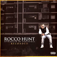 Rocco Hunt - Spiraglio Di Periferia Reloaded