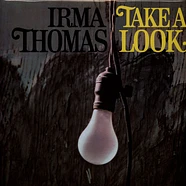 Irma Thomas - Take A Look