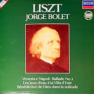 Franz Liszt - Jorge Bolet - Piano Works / Oeuvres Pour Piano / Klavierwerke Vol. 6