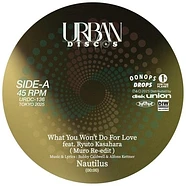 Nautilus - What You Won't Do For Love Feat Ryuto Kasahara / Love Theme From Spartacus Kenichiro Nishihara Remix