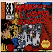 883 - Hanno Ucciso L'uomo Ragno Red Yello Splatter Vinyl Edition