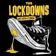 Lockdowns - Can't Catch A Break