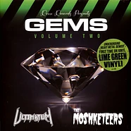 Ultimatum / Moshketeers - Gems Volume Two Green Vinyl Edition