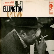 Duke Ellington And His Orchestra - Hi-Fi Ellington Uptown