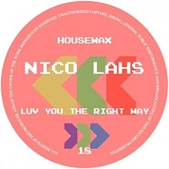 Nico Lahs - Luv You The Right Way